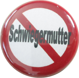 Schwiegermutter verboten Button